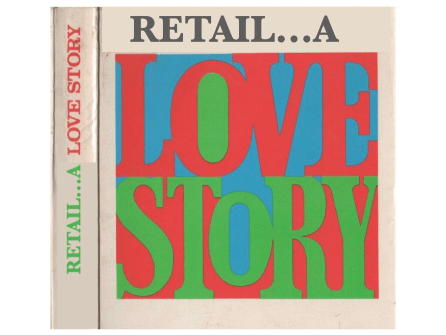 A Retail Love&nbsp;Story